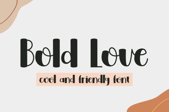 Bold Love: A Playful Display Font for Creative Projects