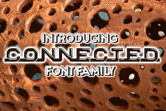Connected: A Modern Display Font for Bold Statements