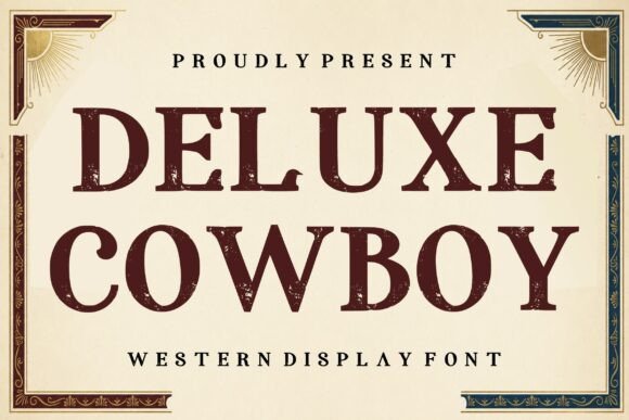 Deluxe Cowboy: The Bold Western Display Typeface