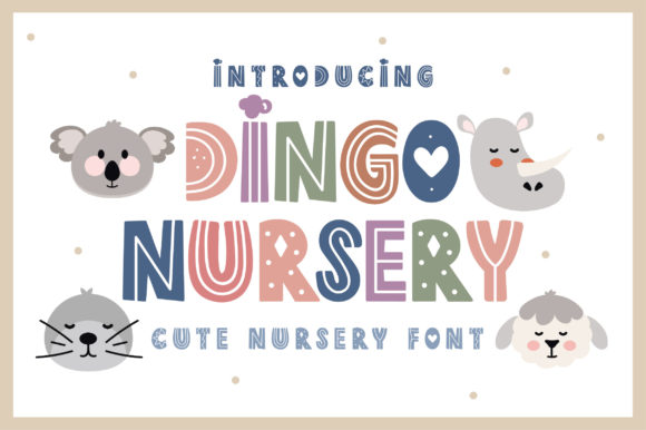 Dingo Nursery: A Fun Display Font for Kids' Designs