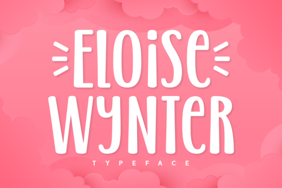 Eloise Wynter: A Quirky, Adaptable Display Font