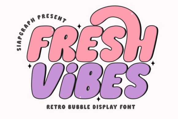 Fresh Vibes: A Playful Bubble Display Font for Creative Projects