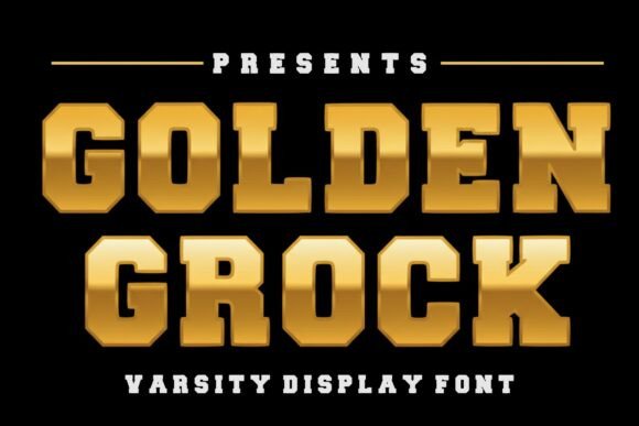 Golden Grock: The Bold Varsity Display Typeface
