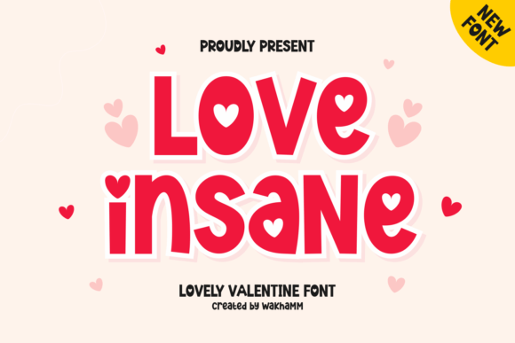 Love Insane: A Playful Display Font for Creative Joy