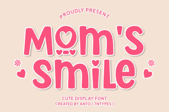 Mom's Smile: A Font of Authentic Emotion