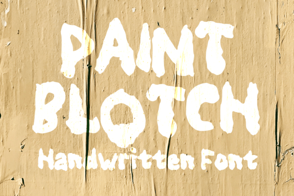 Paint Blotch: A Display Font for Creative Projects
