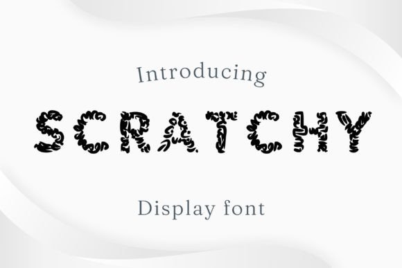 Scratchy: A Hand-Drawn Display Font for Creative Projects