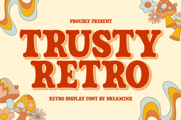 Trusty Retro: Your Charming Display Font for Whimsical Designs